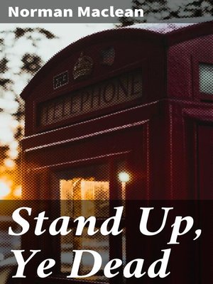 cover image of Stand Up, Ye Dead